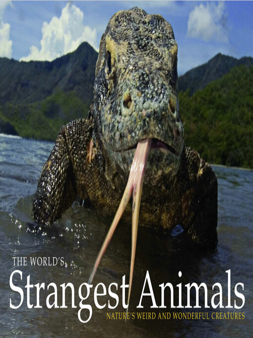 Title details for The World's Strangest Animals by Paula Hammond - Available
